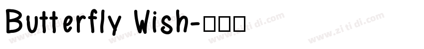 Butterfly Wish字体转换